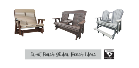Front Porch Glider Bench Ideas