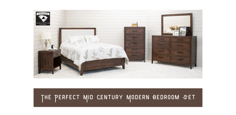 The Perfect Mid Century Modern Bedroom Set