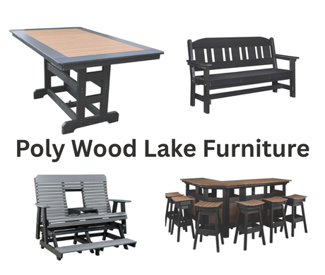 Top Benefits of Poly Wood for Lake Life Furniture